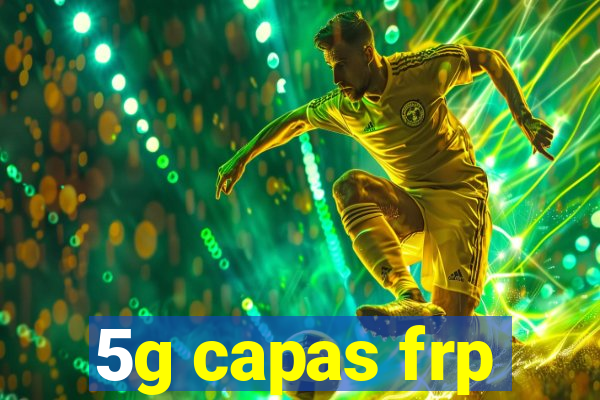 5g capas frp